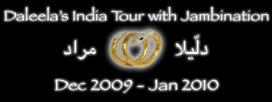 Daleela's India Tour with Jambination Dec 2009 - Jan 2010